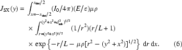 [\eqalignno{J_{\rm SX}(y)={}&\int_{x=-x_{\rm det}/2}^{x_{\rm det}/2}(I_0/4\pi)(E/\varepsilon)\mu\rho\cr&\times\int_{r=(y^2+x^2)^{1/2}}^{(y^2+x^2+d_{\rm sub}^2)^{1/2}}(1/r^2)(r/L+1)\cr&\times\exp\left\{-r/L-\mu\rho[r^2-(y^2+x^2)]^{1/2}\right\}\,{\rm d}r\,{\rm d}x.&(6)}]