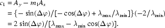 [\eqalign{c_1&=A_y-m_1A_x\cr&=\{-\sin(\Delta\varphi)/[-\cos(\Delta\varphi)+\lambda_{\rm max}/\lambda_{\rm min}]\}(-2/\lambda_{\rm min})\cr&=2\sin(\Delta\varphi)/[\lambda_{\rm max}-\lambda_{\rm min}\cos(\Delta\varphi)].}]