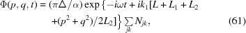 [\eqalignno{\Phi(p,q,t)={}&(\pi\Delta/\alpha)\exp\left\{-i\omega{t}+ik_1[L+L_1+L_2\right.\cr&\left.+(p^2+q^2)/2L_2]\right\}\textstyle\sum\limits_{jk}N_{jk},&(61)}]