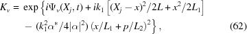 [\eqalignno{K_v={}&\exp\left\{i\Psi_v(X_j,t)+ik_1\left[(X_j-x)^2/2L+x^2/2L_1\right]\right.\cr&\left.-\,\,(k_1^2\alpha^\ast/4|\alpha|^2)\left(x/L_1+p/L_2\right)^2\right\},&(62)}]