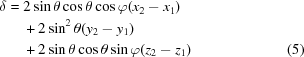 [\eqaligno{\delta={}&2\sin\θ\cos\theta\cos\varphi（x_2-x_1）\cr&+2\sin^2\theta（y_2-y_1）\ cr&+2\sin\θ\ cos\theta \ sin\ varphi