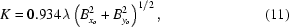 [K=0.934\lambda\left(B_{x_o}^2+B_{y_o}^2\right)^{1/2},\eqno(11)]