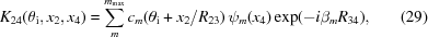 [K_{24}(\theta _{\rm i},x_{2},x_{4}) = \sum_{m}^{m_{\max }}c_{m}(\theta _{\rm i}+ x_{2}/R_{23}) \, \psi _{m}(x_{4}) \exp(-i\beta _{m}R_{34}), \eqno(29)]