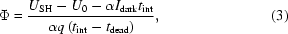[\Phi={{U_{\rm{SH}}-U_0-\alpha{I_{\rm{dark}}}t_{\rm{int}}}\over{\alpha{q}\left(t_{\rm{int}}-t_{\rm{dead}}\right)}},\eqno(3)]