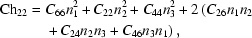 [\eqalign{{\rm{Ch}}_{22}={}&C_{66}n_1^2+C_{22}n_2^2+C_{44}n_3^2+2\left(C_{26}n_1n_2\right.\cr&\left.+\,C_{24}n_2n_3+C_{46}n_3n_1\right),}]