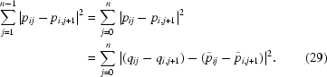 [\eqalignno{\sum\limits_{j = 1}^{n-1} |p_{ij}-p_{i, j+1}|^2 & = \sum\limits_{j = 0}^{n} |p_{ij}-p_{i, j+1}|^2\cr & = \sum\limits_{j = 0}^{n} |(q_{ij}-q_{i, j+1}) - (\tilde p_{ij}-\tilde p_{i,j+1})|^2. &(29)}]