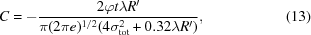 [C = - {{2\varphi t\lambda R'} \over {\pi (2\pi e)^{1/2} (4\sigma_{\rm{tot}}^2 + 0.32\lambda R')}},\eqno(13)]