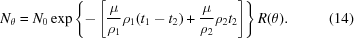 [N_\theta = N_0 \exp\left\{-\left[{{\mu}\over{\rho_1}} \rho_1 (t_1-t_2)+{{\mu}\over{\rho_2}} \rho_2t_2 \right] \right\} R(\theta).\eqno(14)]