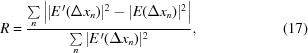[R= {{\sum\limits_n {\left| {|{E^{\,\prime}} (\Delta{x_n})|^{2}-| E(\Delta{x_n})|^{2}}\right| } }\over{ \sum\limits_n {|{E^{\,\prime}}(\Delta{x_n})|^2} }}, \eqno(17)]