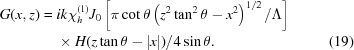 [\eqalignno{ G(x,z) = {}&ik\chi_h^{(1)}{J_0} \left[\pi \cot\theta\left(z^2\tan^2\theta-x^2\right)^{1/2}/\Lambda\right] \cr& \times H(z\tan\theta-|x|)/4\sin\theta. &(19)}]