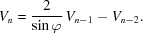 [V_n = {{2} \over {\sin\varphi}} \,V_{n-1} - V_{n-2}.]