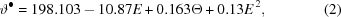[\vartheta^\bullet = 198.103 - 10.87E + 0.163\Theta + 0.13E^{\,2}, \eqno(2)]