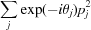 [\sum_{j}\exp(-i\theta_j)p^2_j]