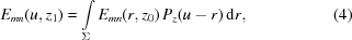 [E_{mn}(u,z_1) = \int\limits_\Sigma E_{mn}(r,z_0)\,P_z(u-r)\,{\rm{d}}r, \eqno(4)]