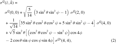 [\eqalignno{ \sigma^{Q}& (\hat{\varepsilon},\hat{k}) =\cr & \sigma^{Q}(0,0)+ \sqrt{{{5}\over{14}}}\, \left(3\sin^{2}\theta\sin^{2}\psi-1\right)\,\sigma^{Q}(2,0) \cr& + {{1}\over{\sqrt{14}}} \left[35\sin^{2}\theta\cos^{2}\theta\cos^{2}\psi+5\sin^{2}\theta\sin^{2}\psi-4\right]\,\sigma^{Q}(4,0)\cr& + \sqrt{5} \sin^{2}\theta\big[\left(\cos^{2}\theta\cos^{2}\psi-\sin^{2}\psi\right)\cos 4\phi \cr& -2\cos\theta\sin\psi\cos\psi\sin 4\phi\big]\,\sigma^{{Qr}}(4,4), &(2)}]