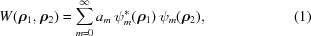 [W({\boldrho}_{1},{\boldrho}_{2}) = \sum _{{m = 0}}^{\infty}a_{m}\,\psi _{m}^{\ast}({\boldrho}_{1})\,\psi _{m}({\boldrho}_{2}), \eqno(1)]