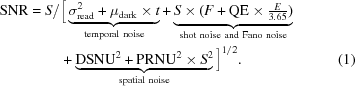 [\eqalignno{{\rm SNR} = {}& S/\big[\underbrace{\sigma_{\rm read}^2 +\mu_{\rm dark}\times t}_{\rm temporal\ noise}+\underbrace{S\times(F+{\rm QE}\times\textstyle{E\over 3.65})}_{\rm shot\ noise\ and\ Fano\ noise}&\cr &\quad +\underbrace{{\rm DSNU}^2+{\rm PRNU}^2 \times S^2}_{\rm spatial\ noise}\big]^{1/2}.&(1)}]