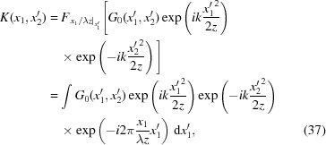 [\eqalignno{ K({x_1},x_2^{\prime}) & = {F_{{{\left.{{{{x_1}}/{\lambda{z}}}}\right|}_{x_1^{\prime}}}}} \Bigg[ {G_0}(x_1^{\prime},x_2^{\prime}) \exp\left({ik{{x{{_1^{\prime}}^2}}\over{2z}}}\right) \cr& \quad \times \exp\left({-ik{{x{{_2^{\prime}}^2}}\over{2z}}}\right) \Bigg] \cr& = \int {G_0}(x_1^{\prime},x_2^{\prime}) \exp\left({ik{{x{{_1^{\prime}}^2}}\over{2z}}}\right) \exp\left({-ik{{x{{_2^{\prime}}^2}}\over{2z}}}\right) \cr& \quad \times \exp\left({-i2\pi{{{x_1}}\over{\lambda{z}}}x_1^{\prime}}\right) \,{\rm{d}}x_1^{\prime}, &(37)}]