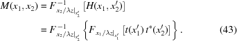 [\eqalignno{ M({x_1},{x_2}) & = F_{{{\left.{{{{x_2}}/{\lambda{z}}}}\right|}_{x_2^{\prime}}}}^{\,-1} \left[{H({x_1},x_2^{\prime})}\right] \cr& = F_{{{\left.{{{{x_2}}/{\lambda{z}}}}\right|}_{x_2^{\prime}}}}^{\,-1} \left\{{{F_{{{\left.{{{{x_1}}/{\lambda{z}}}}\right|}_{x_1^{\prime}}}}} \left [{t(x_1^{\prime})\,{t^*}(x_2^{\prime})}\right]} \right\}. &(43)}]