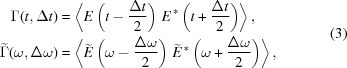 [\eqalign{ \Gamma(t,\Delta{t}) & = \left\langle{E}\left(t-{{\Delta{t}} \over {2}}\right)\,{E}^{\,*}\left(t+{{\Delta{t}} \over {2}}\right)\right\rangle, \cr \displaystyle \widetilde{\Gamma}(\omega,\Delta\omega) & = \left\langle\widetilde{E}\left(\omega-{{\Delta\omega} \over {2}}\right)\,\widetilde{E}^{\,*}\left(\omega+{{\Delta\omega} \over {2}}\right)\right\rangle, } \eqno(3)]